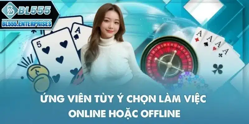 Tuyển Dụng BL555 - Cơ Hội Việc Làm 5 ung-vien-tuy-y-chon-lam-viec-online-hoac-offline