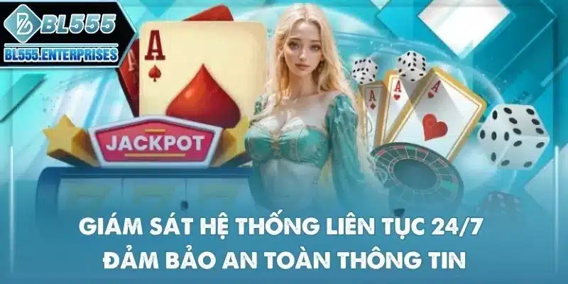 Đánh Giá BL555 Review Chuẩn 4 giam-sat-he-thong-lien-tuc-24-7-dam-bao-an-toan-thong-tin