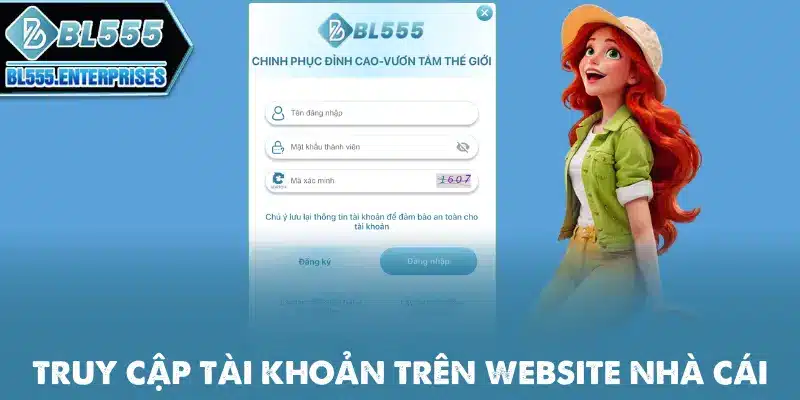 Đăng Nhập BL555 - Các Bước Chi Tiết 4 truy-cap-tai-khoan-tren-website-nha-cai